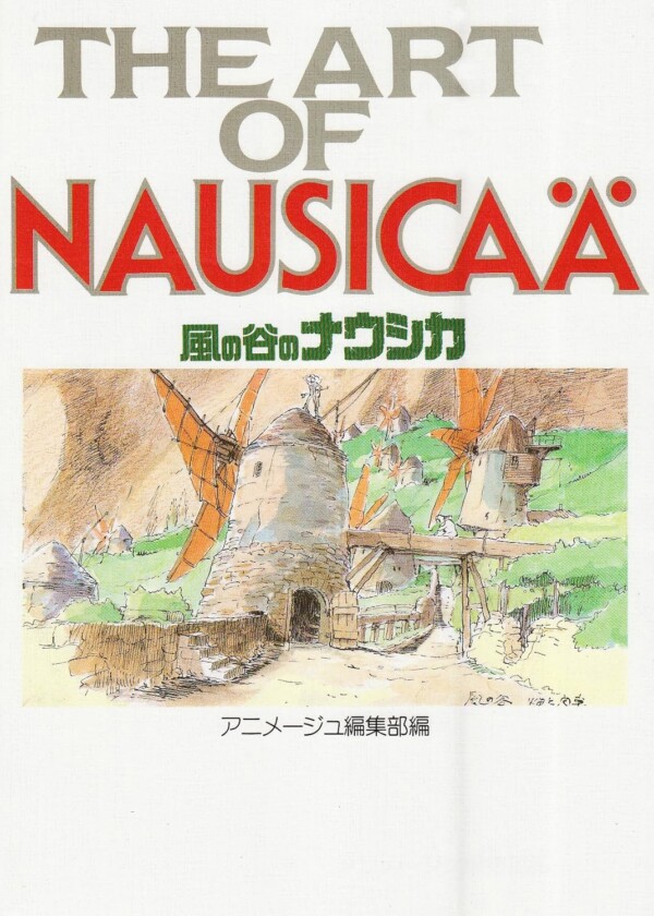 The Art of Nausicaä of the Valley of the Wind