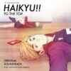 Haikyuu!! Original Soundtrack Season 4