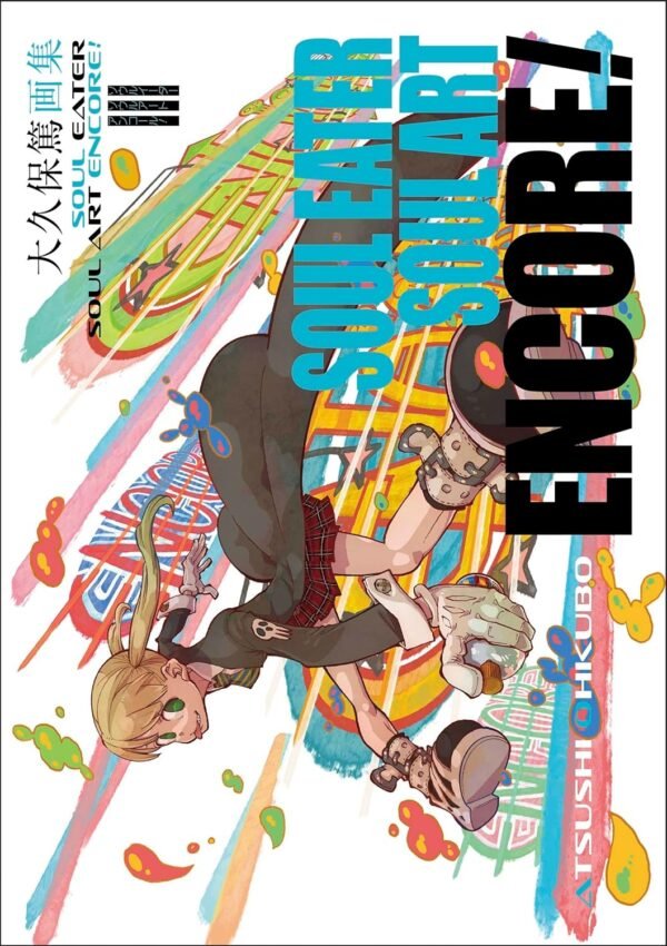 SOUL EATER SOUL ART ENCORE!